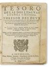 OUDIN, CÉSAR. Tesoro de las Dos Lenguas Española y Francesa. Thrésor des Deux Langues Espagnolle et Françoise. 1625-24